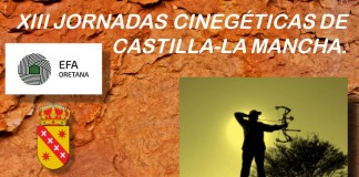 XIII Jornadas Cinegéticas de Castilla-La Mancha, «La Caza con Arco»