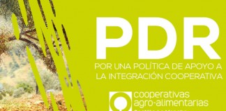 Cooperativas Agro-alimentarias demanda un PDR que apoye integración cooperativa