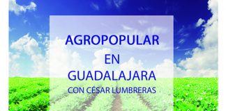 AGROPOPULAR, de César Lumbreras, se emitirá en directo desde Guadalajara