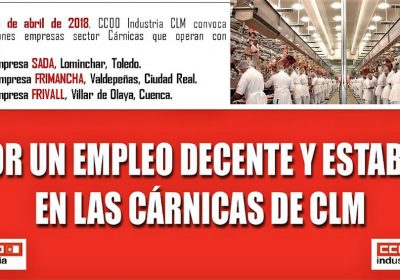 Movilización de CCOO para exigir “empleo decente y estable” en cárnicas