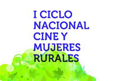 Albacete, en el I Ciclo Nacional Cine y Mujeres Rurales