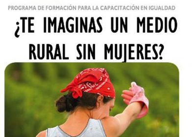 Jornada formativa para mujeres: ¿Te imaginas un mundo rural sin mujeres?»