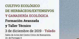 3-diciembre-2019. Toledo. Jornada cultivo ecológico de herbáceos extensivos