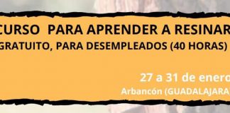 27 a 31 enero. Arbancón (Guadalajara). Curso para aprender a resinar