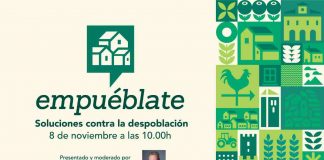 Los retos para combatir la despoblación, a debate en la nueva edición de ‘Empuéblate’ 'Empuéblate'
