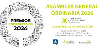 Cooperativas Agro-alimentarias Castilla-La Mancha celebrará la V edición de los Premios Cooperativos el 23 de abril