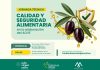 Fundación Eurocaja Rural y DOP Montes de Toledo analizarán la calidad y la seguridad alimentaria del AOVE jornada AOVE